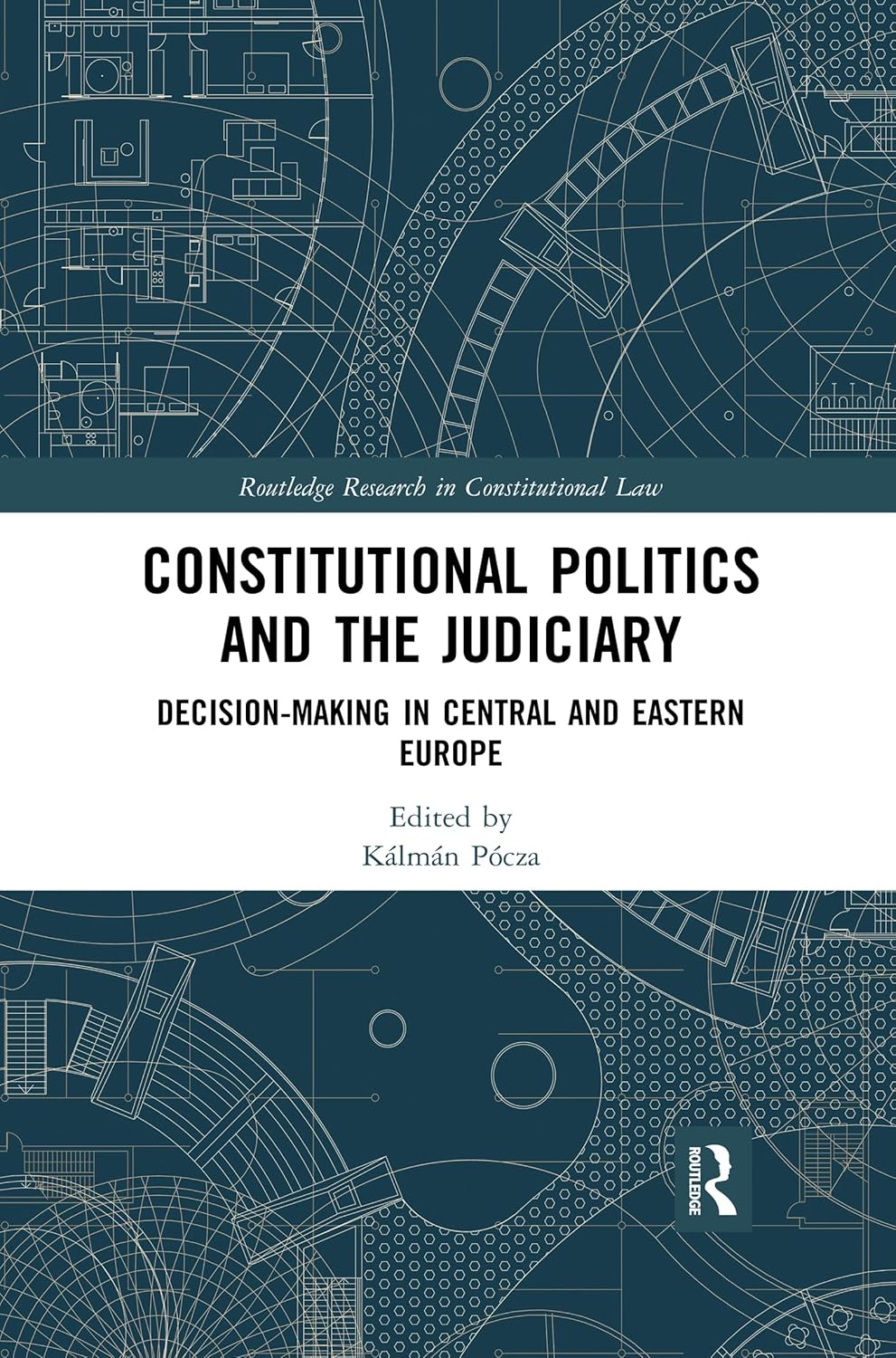 Constitutional Politics and the Judiciary: A Comprehensive Analysis