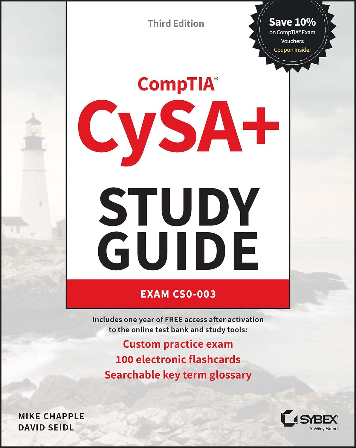 CompTIA CySA+ Study Guide: Exam CS0-003 for IT Professionals