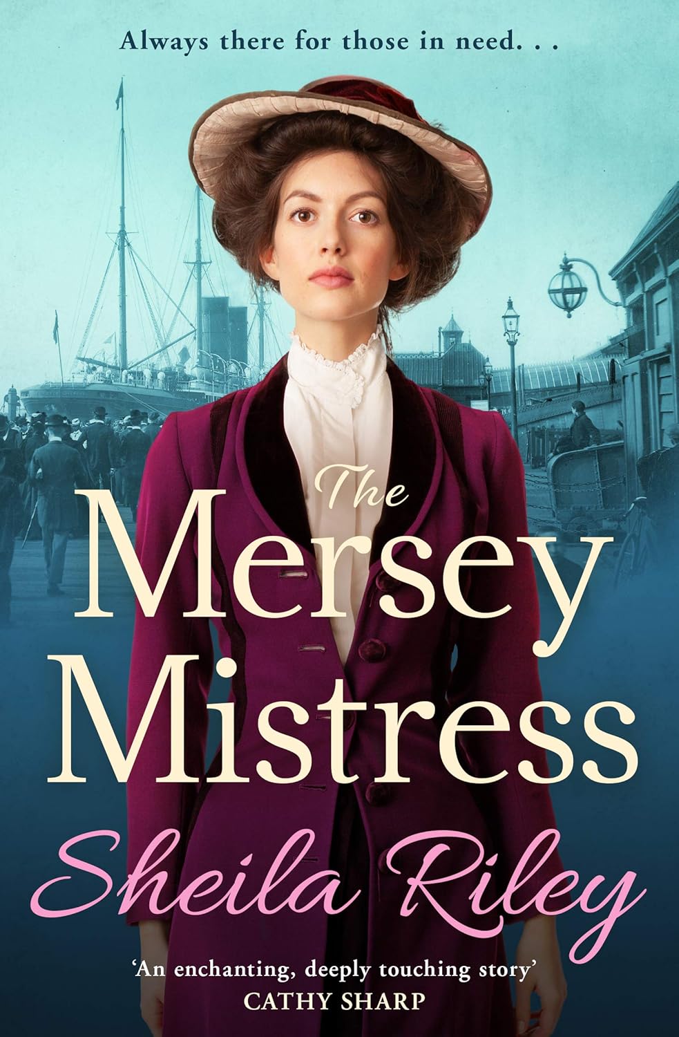 The Mersey Mistress by Sheila Riley - A Riveting Historical Novel