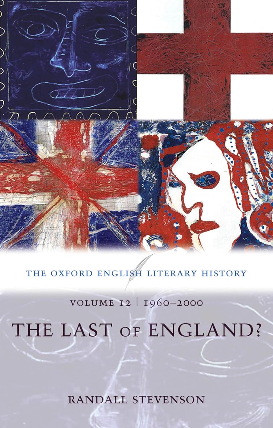 The Oxford English Literary History Volume 12 1960-2000 Review