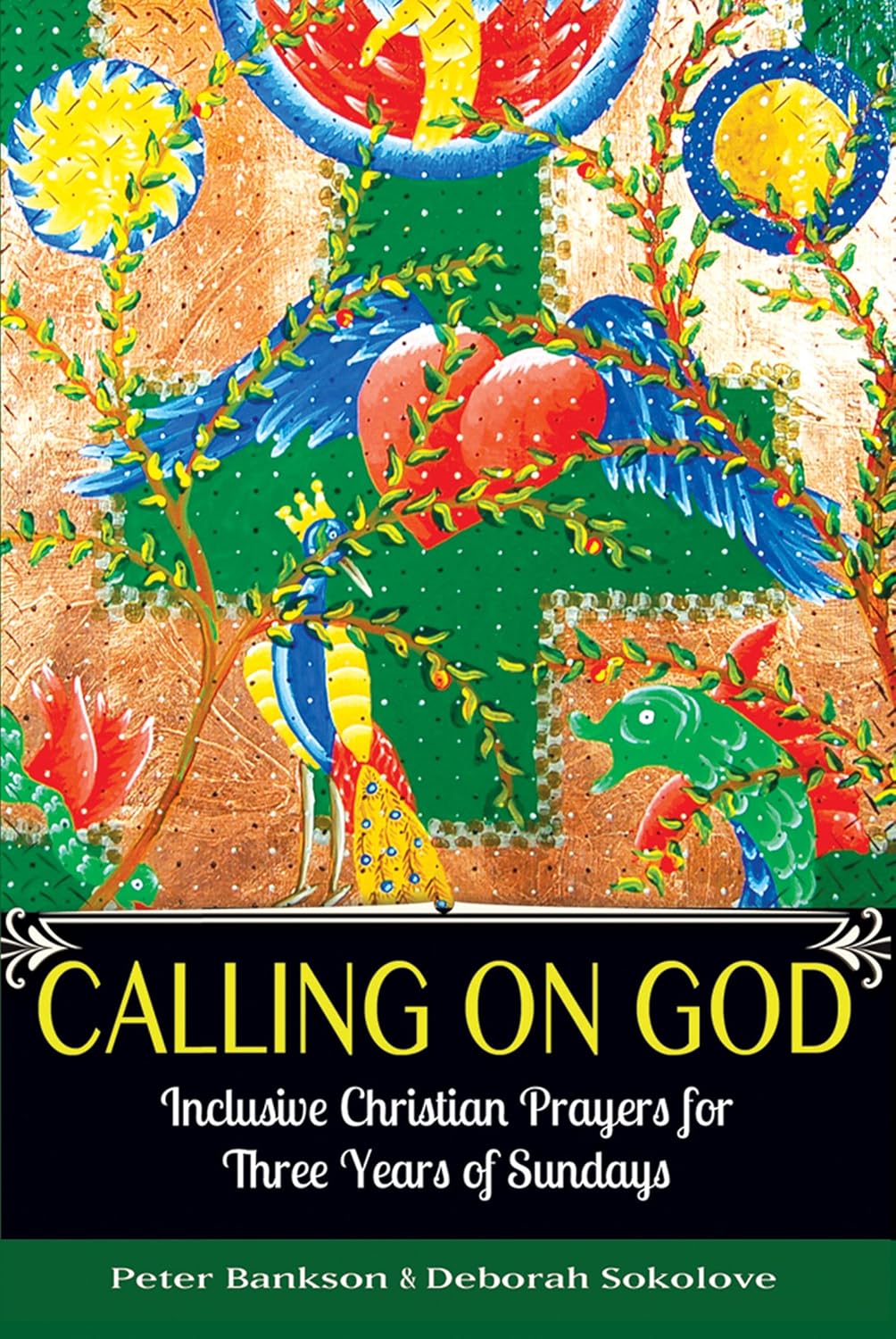 Calling on God: Inclusive Christian Prayers for Three Years