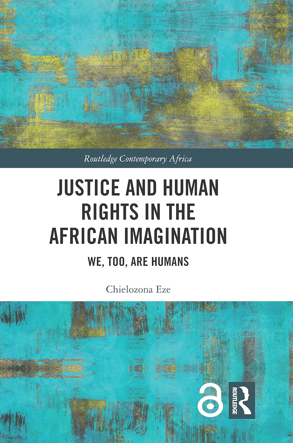 Justice and Human Rights in the African Imagination Explored