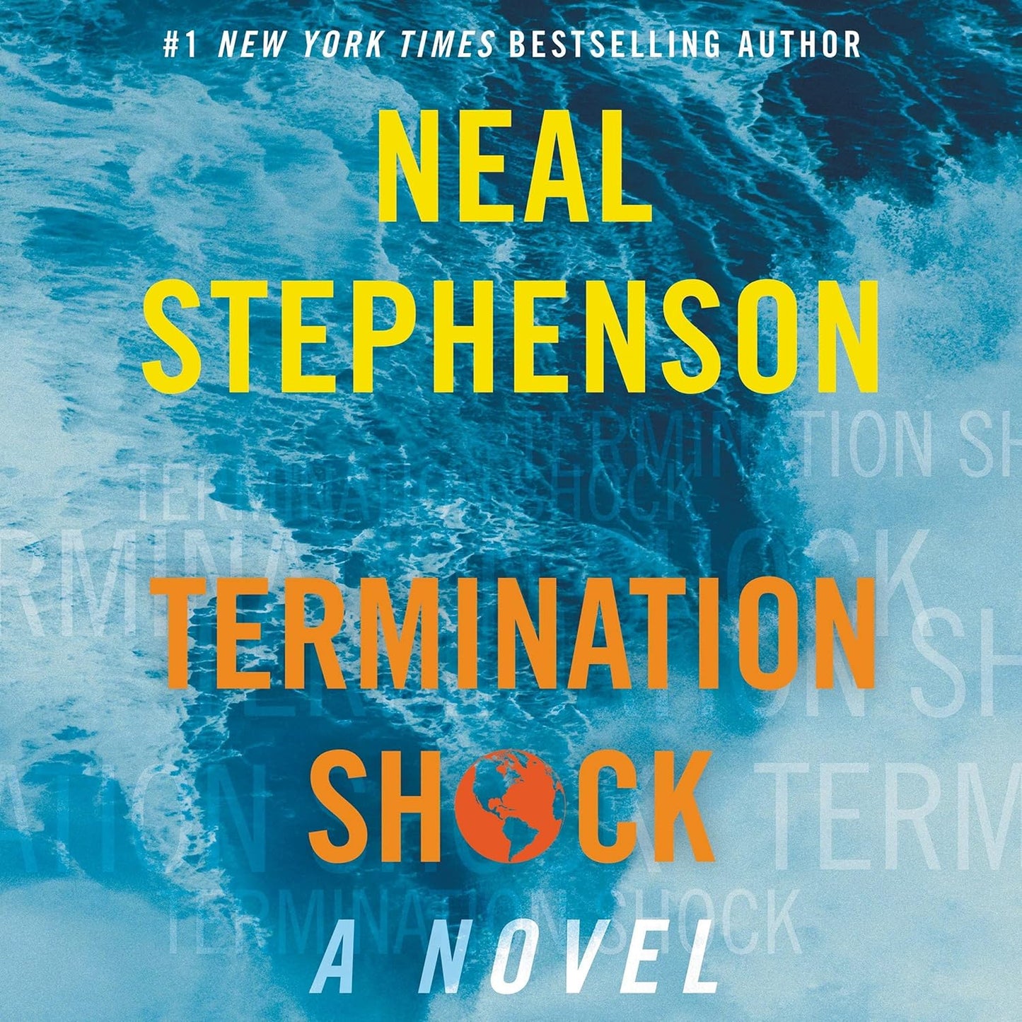 Termination Shock: A Novel by Neal Stephenson - A Gripping Tale