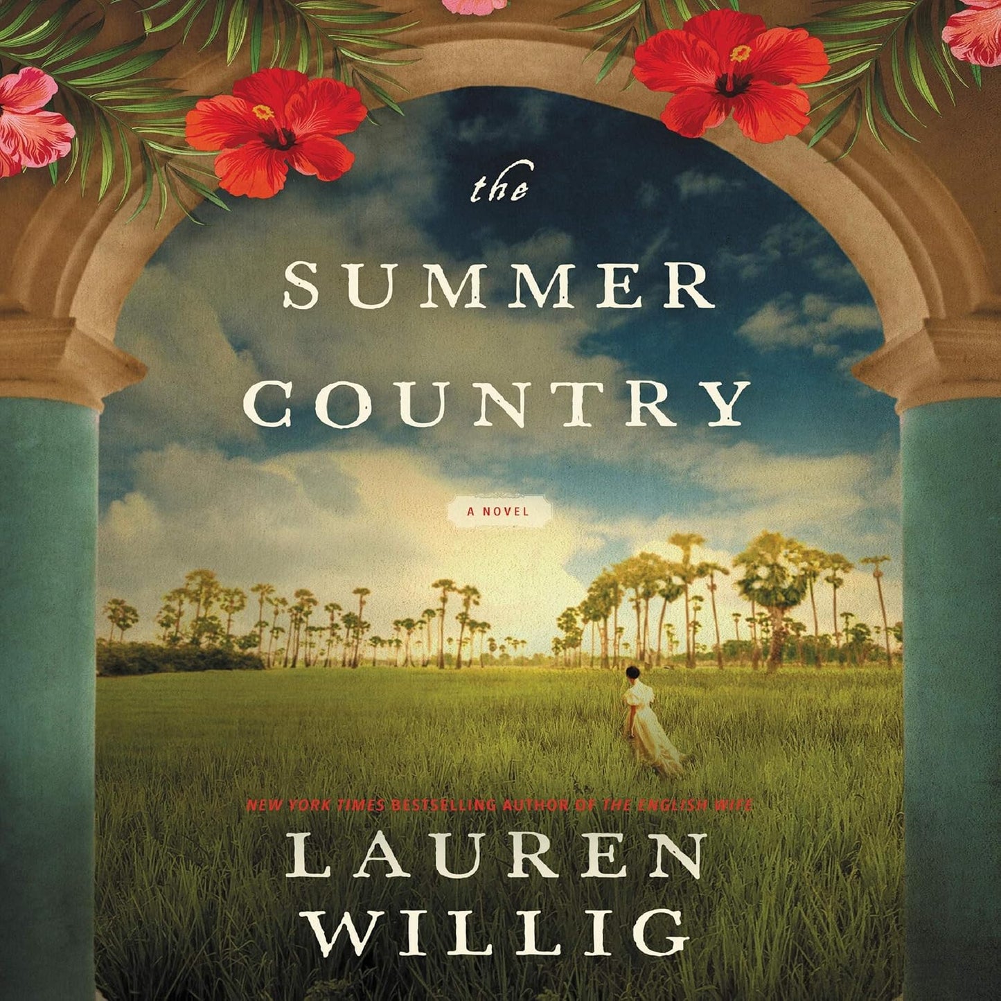 The Summer Country: A Novel by Lauren Willig - A Captivating Read