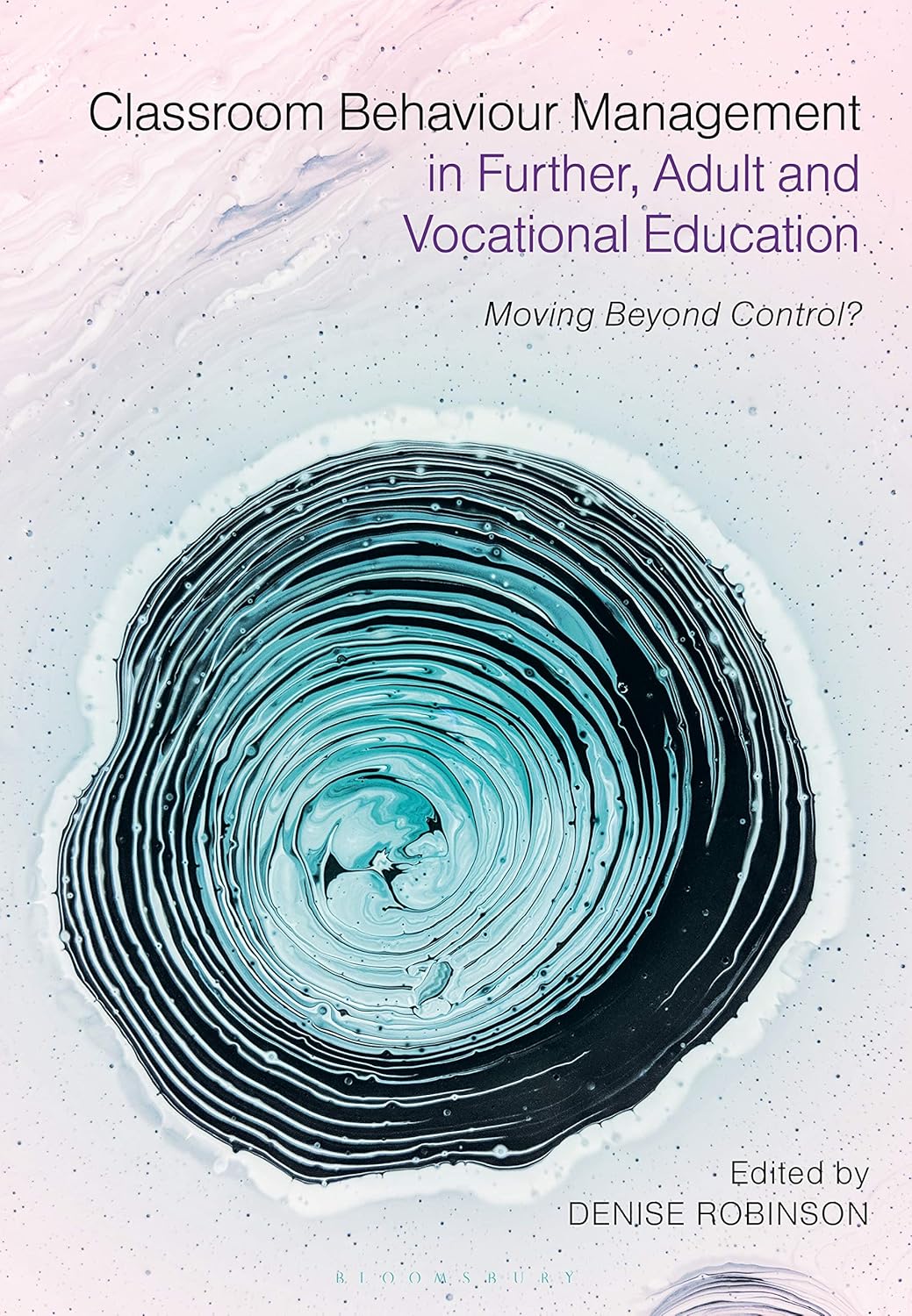 Classroom Behaviour Management in Further Education: A New Approach