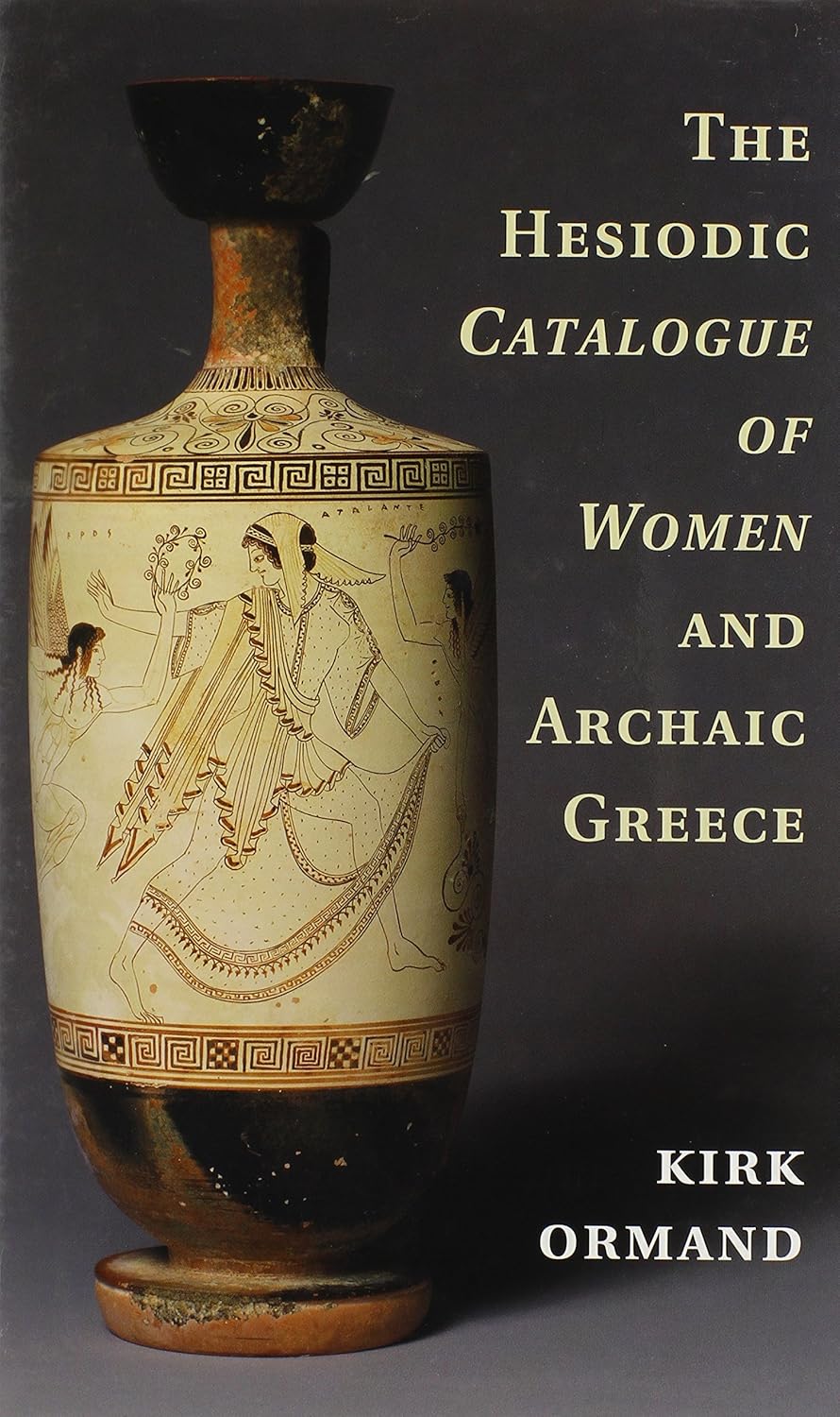 The Hesiodic Catalogue of Women: A Deep Dive into Archaic Greece