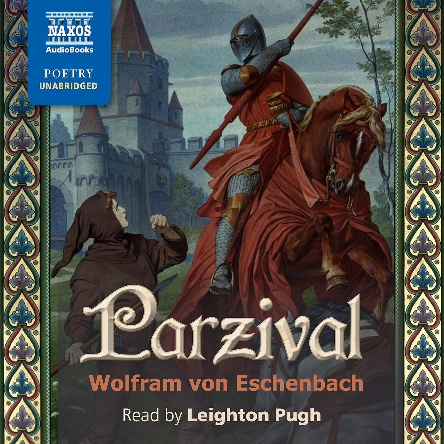 Parzival: A Journey Through the Quest for the Holy Grail