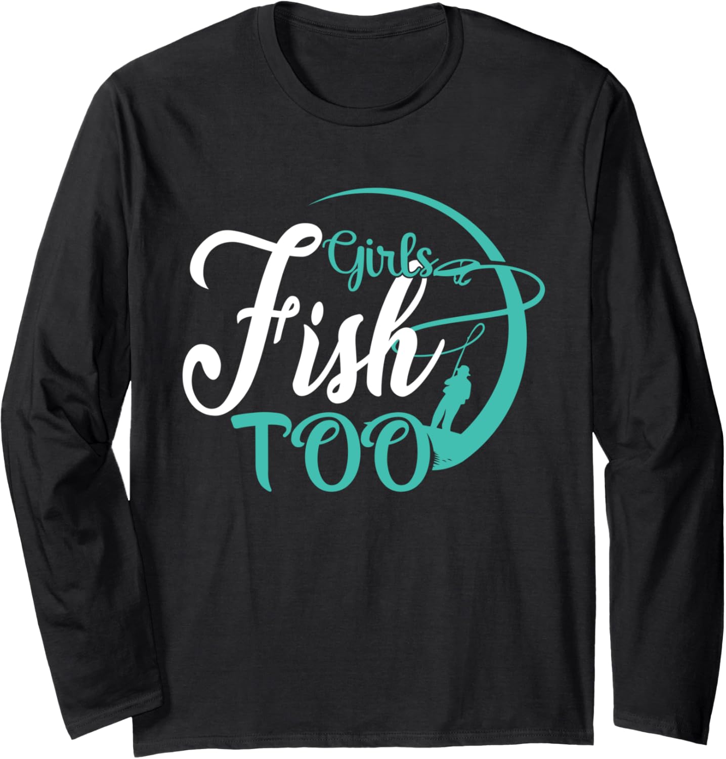 Hot Spot Fishing T-Shirt: Reel Girls Fish Too!