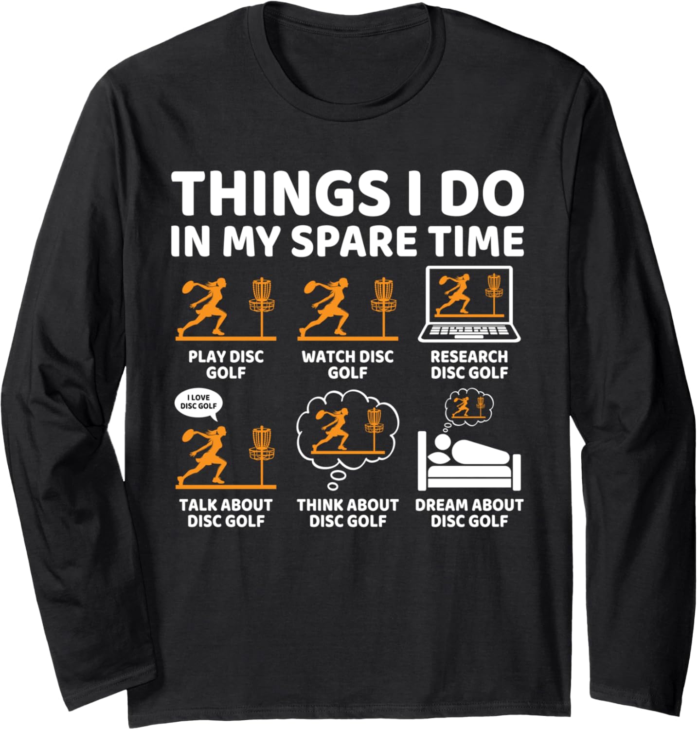 Spare Time Fun: Disc Golf Lover Long Sleeve Tee