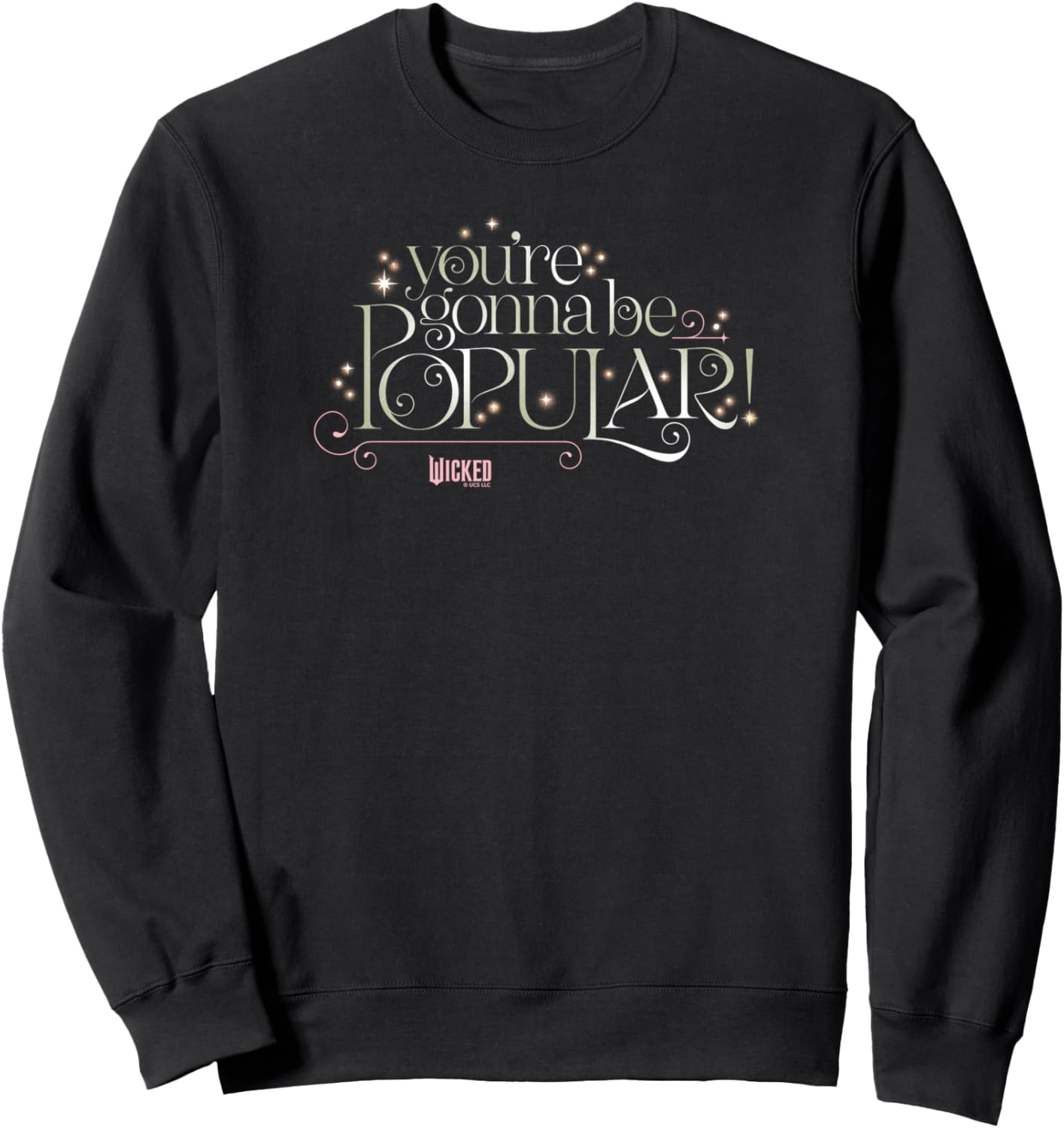 Wicked Popular Sweatshirt - Stand Out in Style!