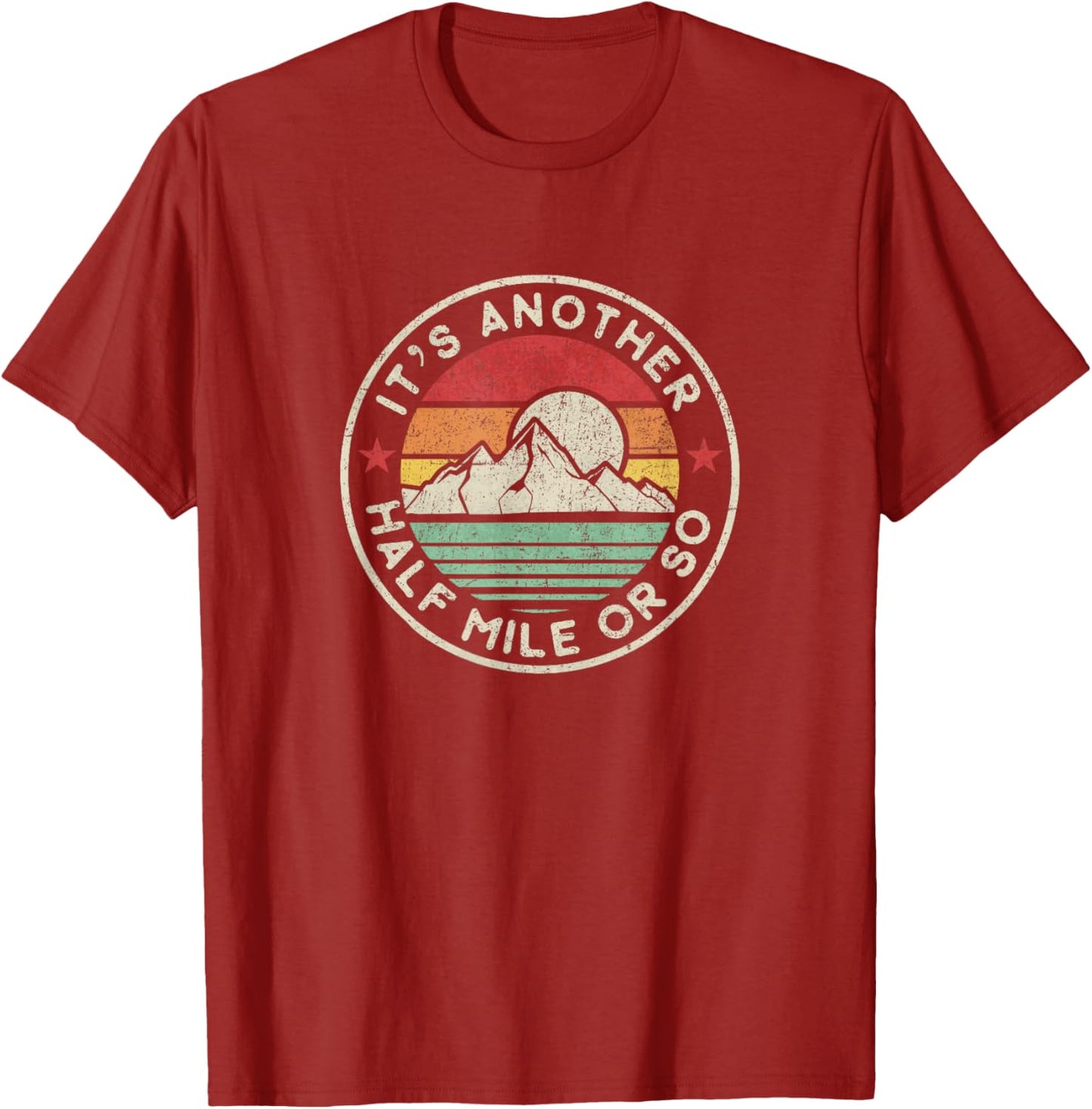 Hilarious Camping Shirt - Half Mile of Laughter