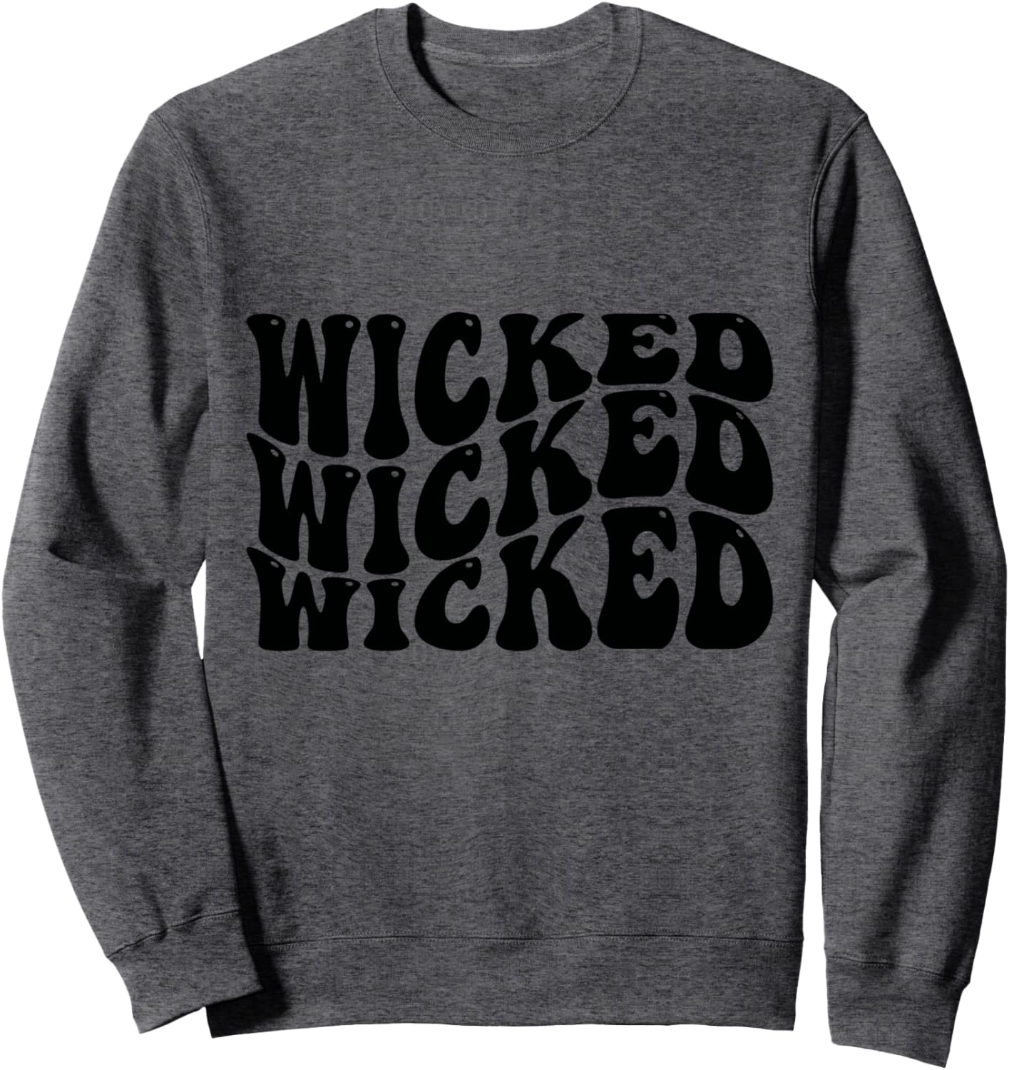 Wicked Halloween Sweatshirt - Spooky Fall Fun!