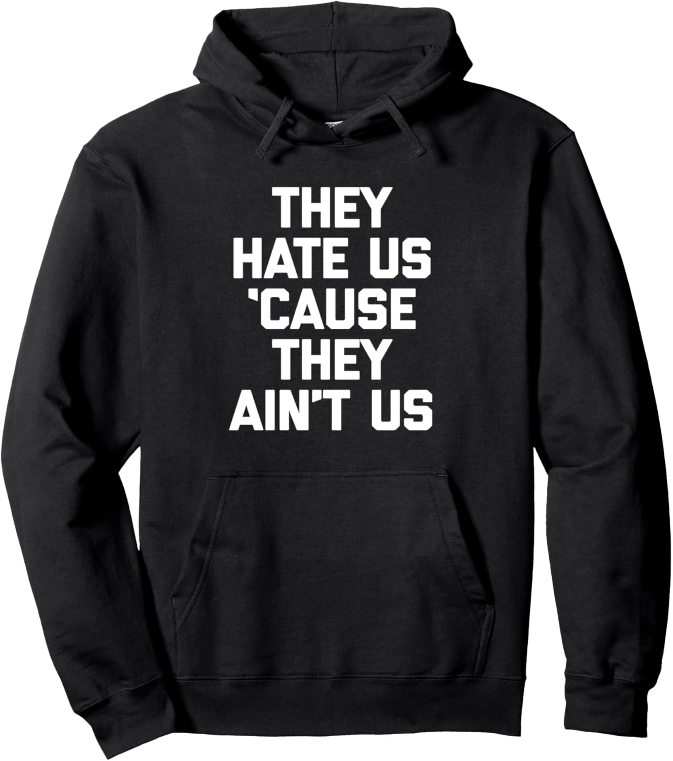 Hilarious Saying Hoodie for Some Fun!