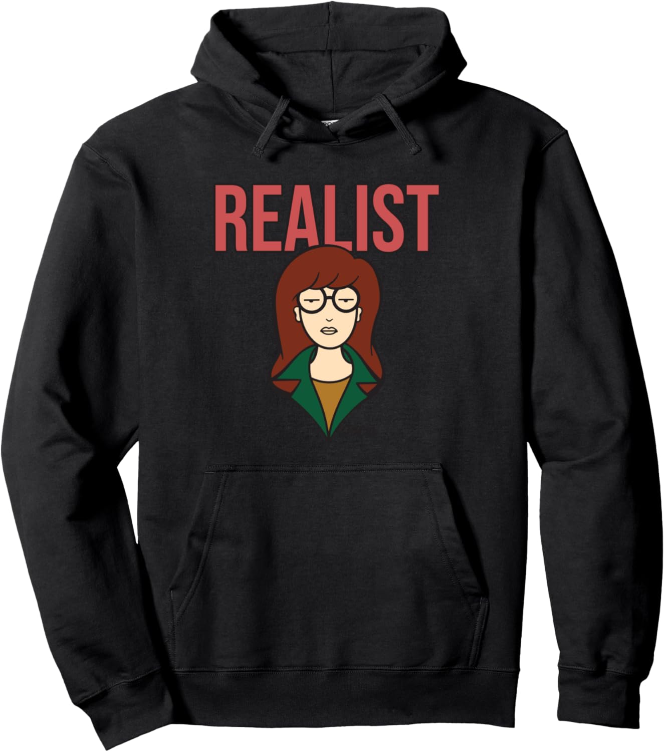 Daria the Realist Pullover Hoodie - Classic Fit & Comfort