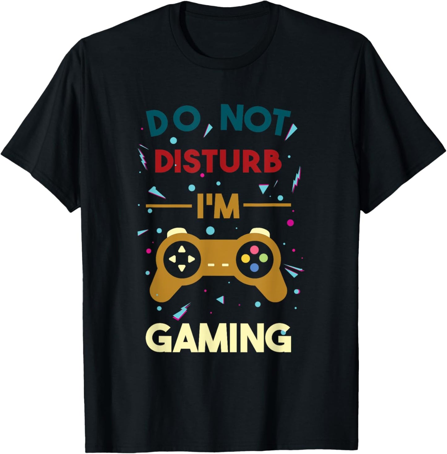 Gamer Vibes Tee: Do Not Disturb Gaming