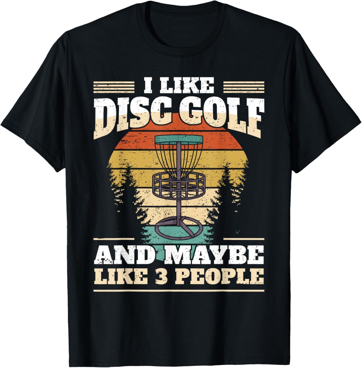 Disc Golf Lover Tee - Funny Gift Idea!