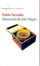 Memorial de Isla Negra by Pablo Neruda - A Poetic Journey