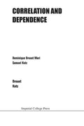 Correlation And Dependence - Graduate-Level Text on Stochastic Links