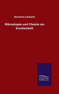 Mikroskopie und Chemie am Krankenbett - Historic Practical Guide