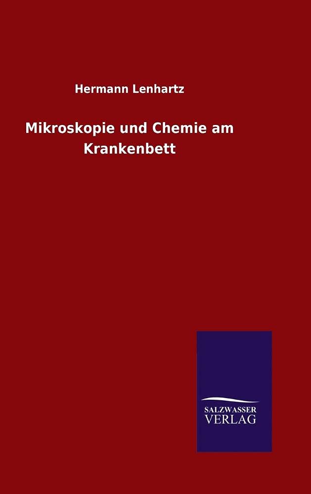 Mikroskopie und Chemie am Krankenbett: Ein umfassender Leitfaden