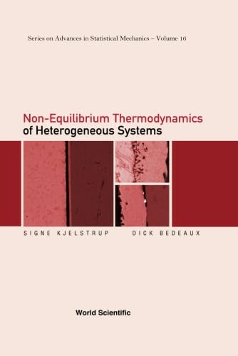 Non-Equilibrium Thermodynamics Of Heterogeneous Systems Review