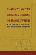 Quantitative Analysis Derivatives Modeling And Trading Strategies