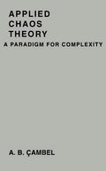 Applied Chaos Theory: A Paradigm for Complexity - Practical