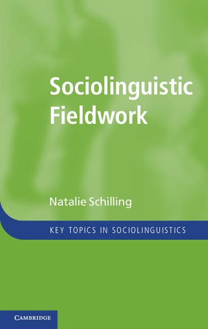 Sociolinguistic Fieldwork: Essential Guide for Researchers