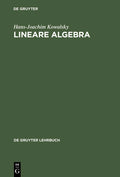 Lineare Algebra (De Gruyter Lehrbuch) - of a concise German textbook