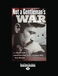 Not A Gentleman's War: Inside View of Junior Officers