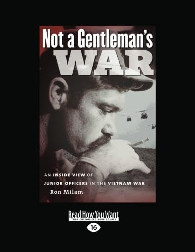 Not A Gentleman's War: Inside View of Junior Officers in Vietnam
