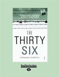 The Thirty-Six by Siegmund Siegreich: A Unique Experience