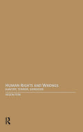 Human Rights and Wrongs: Slavery, Terror, Genocide - In-Depth