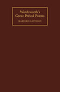 Wordsworth's Great Period Poems: Insightful Essays for Readers