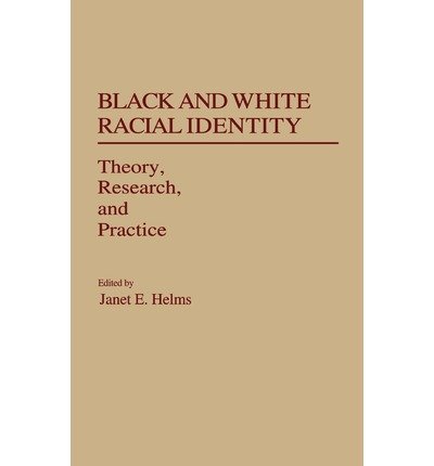 Black and White Racial Identity: A Comprehensive Exploration