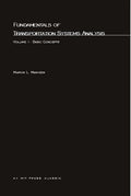 Fundamentals of Transportation Systems Analysis for Efficient Planning