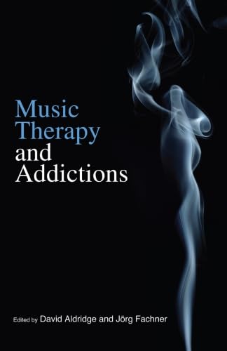 Music Therapy and Addictions: A Comprehensive Guide to Healing
