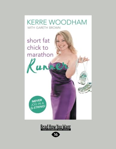 Short Fat Chick to Marathon Runner: A Transformative Journey