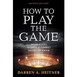 How to Play the Game: Essential Guide for Sports Attorneys