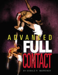 Advanced Full Contact Karate - Practical Training and Self Defense