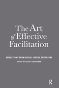 The Art of Effective Facilitation: Reflections From Social Justice