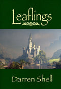 Leaflings A Trilogy - Epic Fantasy Tale of Tiny Heroes