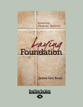 Laying the Foundation: Achieving Christian Maturity - A Practical