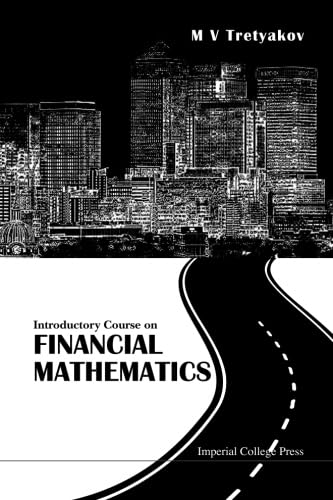 Introductory Course On Financial Mathematics for Beginners