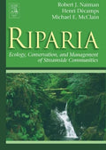 Ecology and Management of Streamside Communities for Riparia