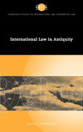 International Law in Antiquity - Origins of the Law of Nations