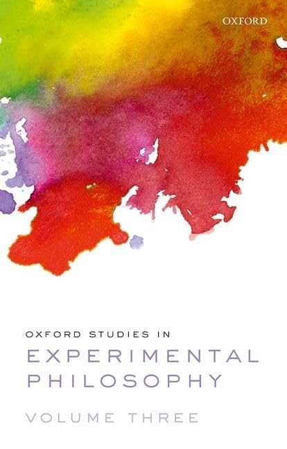 Oxford Studies in Experimental Philosophy Volume 3 Review