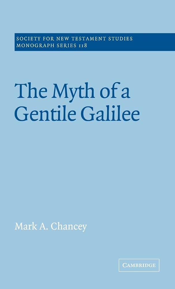 The Myth of a Gentile Galilee: A Deep Dive into History