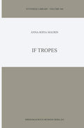 If Tropes (Synthese Library) - Clear Guide to Trope Theory