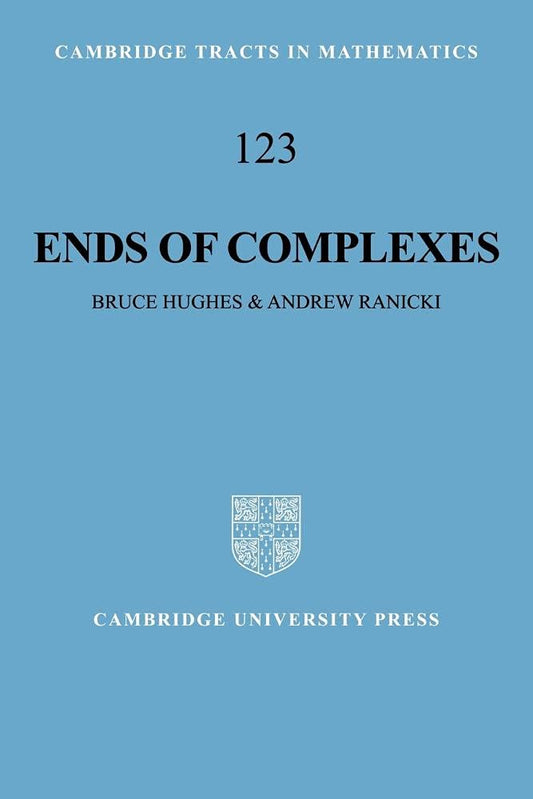 Ends of Complexes: A Comprehensive Guide to Topology Insights